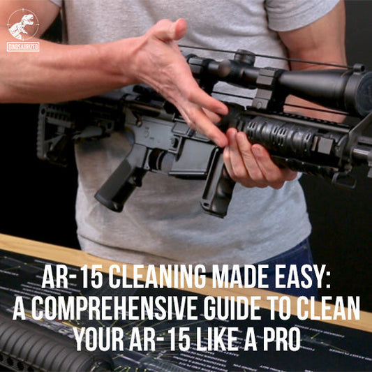 AR-15 Cleaning Made Easy: A Comprehensive Guide on How to Clean Your AR-15 like a Pro