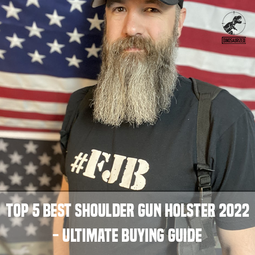 Top 5 Best Shoulder Gun Holster 2022 Comparison - Ultimate Buying Guide For The Best Shoulder Holster
