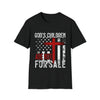 God's children are not for sale 4 Unisex Softstyle T-Shirt