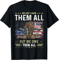 We Owe Them All Partiotic Veterans Day Memorial Day T-Shirt
