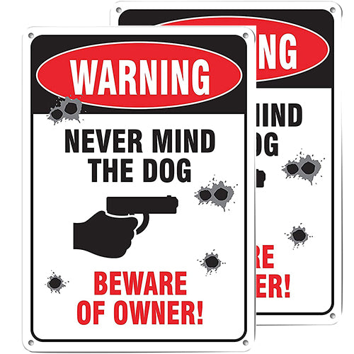 Pack 2 Advertencia Never Mind The Dog Beware of Owner Sign