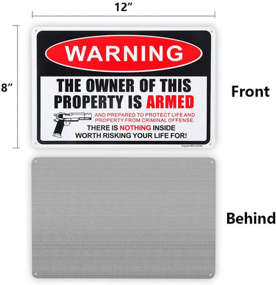 Pack 2 The Owner of This Property is Armed Sign, 12"x 8" .04"
