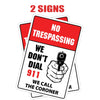 2-Pack No Trespassing We Don't Dial 911 Sign Vinyl Decal