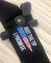 "Just the Tip I promise with American Flag" Embroidered Dragon Belly band holster
