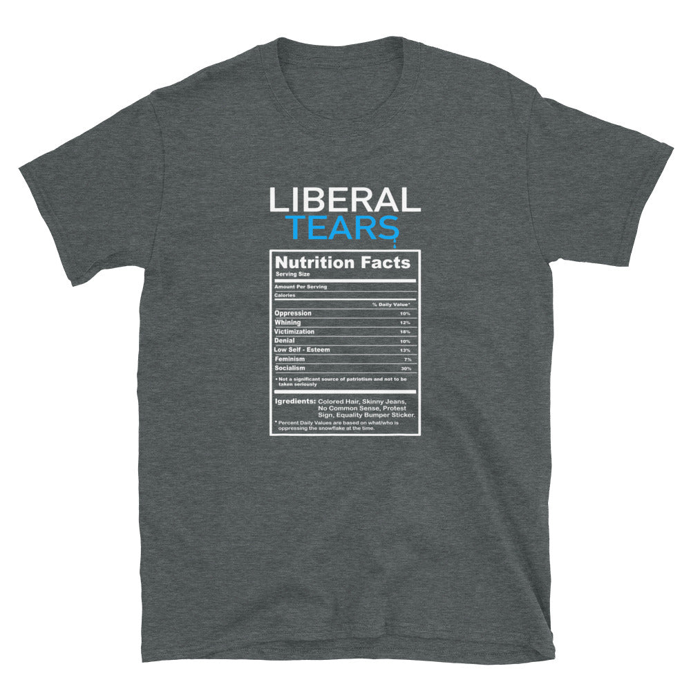 Liberal Tears Nutrition Facts Short-Sleeve Unisex T-Shirt