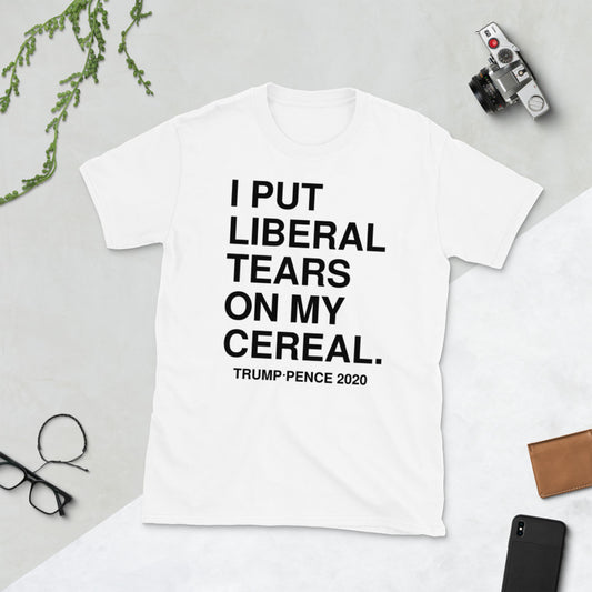 PONGO lágrimas liberales en mi cereal Trump Pence 2020 camiseta unisex de manga corta
