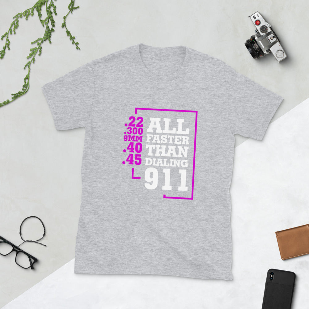 All Faster Than Dialing 911 Short-Sleeve Unisex T-Shirt