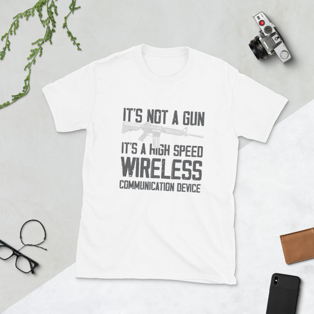 It's A High Speed Wireless Communication Device Short-Sleeve Unisex T-Shirt