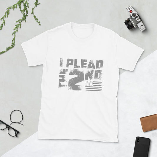 I plead the 2nd Amendment Short-Sleeve Unisex T-Shirt