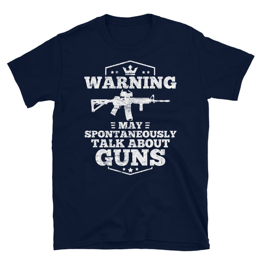 Advertencia Puede hablar espontáneamente sobre armas Camiseta unisex de manga corta