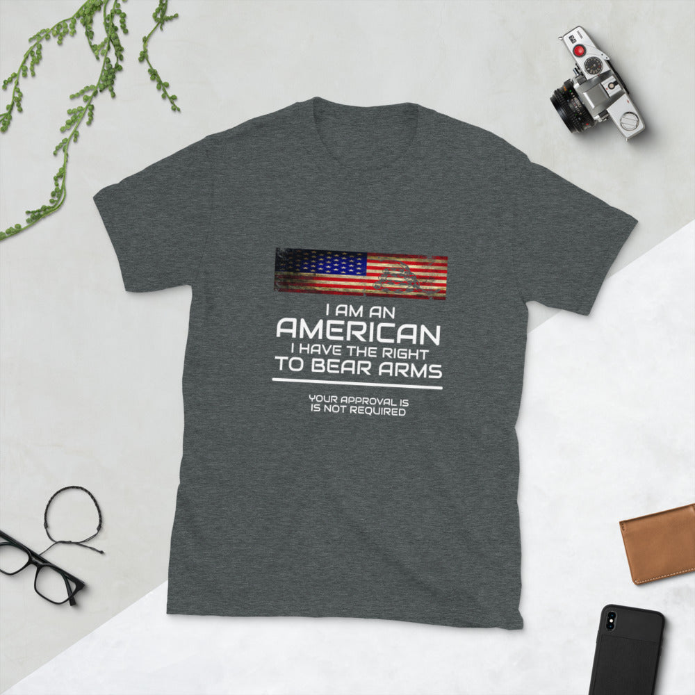 I Am An American Short-Sleeve Unisex T-Shirt