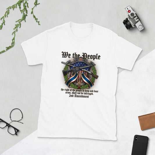 We The People 2nd Amendment Short-Sleeve Unisex T-Shirt