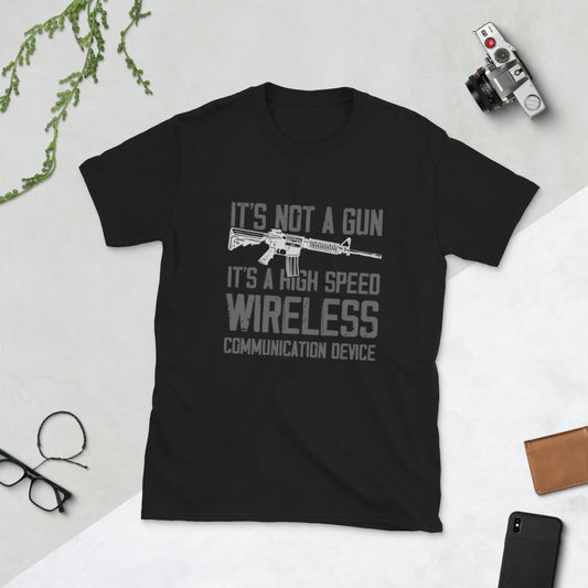 It's A High Speed Wireless Communication Device Short-Sleeve Unisex T-Shirt