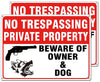 Pack 2 No Trespassing Private Property Beware of Owner and Dog Sign