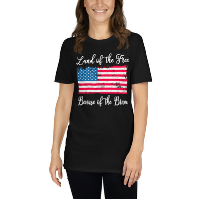 Land of the free because of the brave Short-Sleeve Unisex T-Shirt