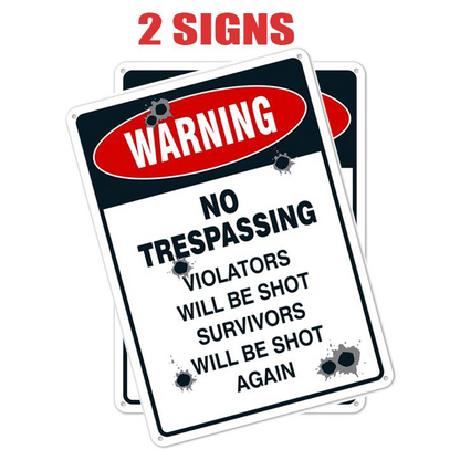 2-Pack No Trespassing Sign, Violators Will Be Shot