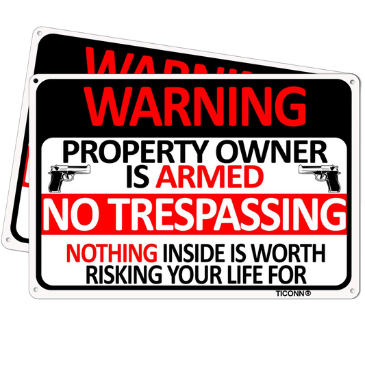 Pack 2 No Trespassing Sign Private Property Owner is Armed